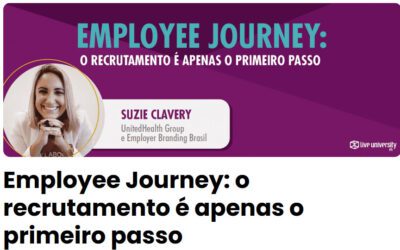 Employee Journey: o recrutamento é apenas o primeiro passo