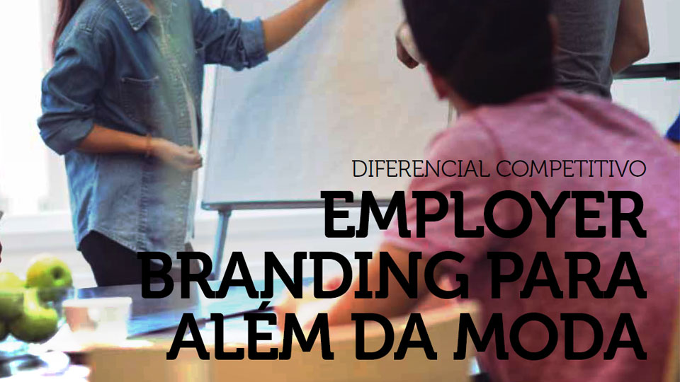 employer brandinf brasil na Mídia
