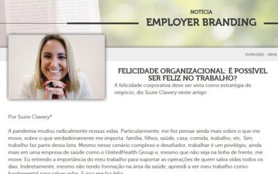 Felicidade organizacional: é possível ser feliz no trabalho?